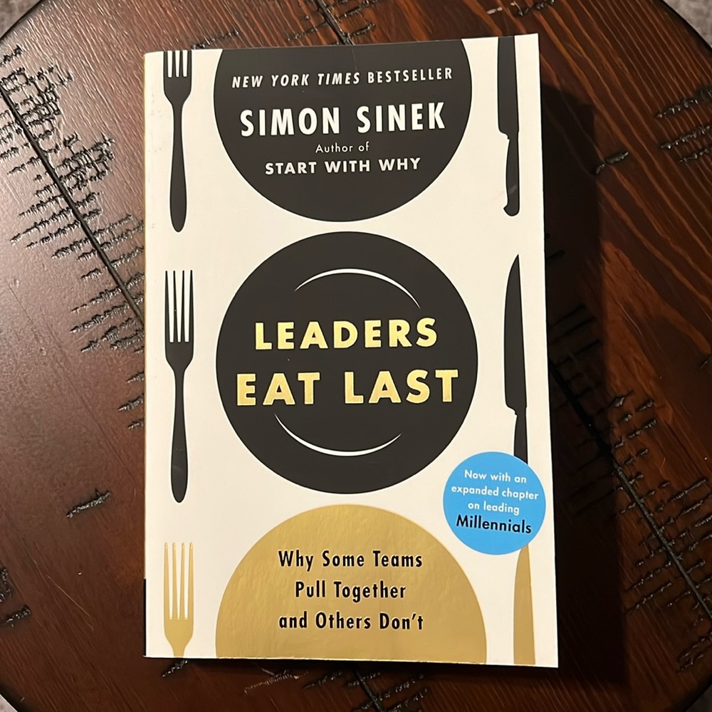 Leaders Eat Last - brand new